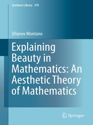 cover image of Explaining Beauty in Mathematics